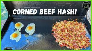 GRIDDLED CORNED BEEF HASH!