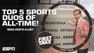 Mad Dog’s A-List: Top 5️⃣ All-Time Sports Duos | First Take