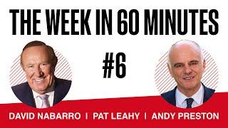 The Week in 60 Minutes #6 - with Andrew Neil and WHO Covid-19 envoy David Nabarro | SpectatorTV