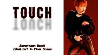 Seventeen (Hoshi) - Touch Lyric (Han/Rom/Ina)