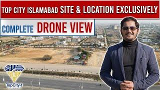 Top City Islamabad Site & Location Exclusively | Drone View | Twin Cities Marketing