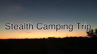 Stealth Camping#stealthcampingalliance #stealthurbancamping #primitivecamping #seniorcamping