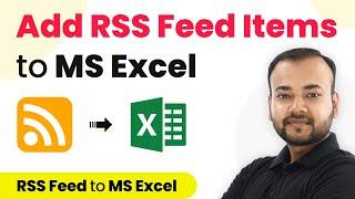 How to Add RSS Feed Items to MS Excel Spreadsheet - RSS Feed to MS Excel