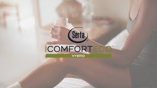 iComfortECO Hybrid. Serta-fied Comfort, Easier on the Earth