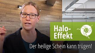 Halo-Effekt - Der heilige Schein kann trügen. Der biema Karriereratgeber