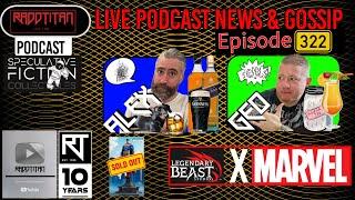 Geo and Alex Podcast #322 | ️ Legendary Beast Studios Marvel License & Latest Collectibles News