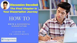 Decoded: The Final Chapter in Your Dissertation Journey - Write a Successful Dissertation