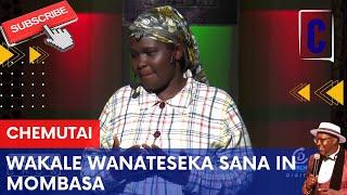 WAKALE WANATESEKA SANA IN MOMBASA, BY: CHEMUTAI