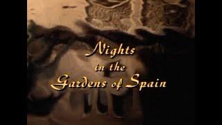 Manuel de Falla, Nights in the Gardens of Spain, Alhambra Palace Granada (1991)