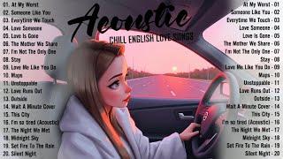 Best Acoustic Songs 2025  Chill English Acoustic Love Songs Cover  Acoustic Songs 2025 Playlist