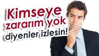 Kimseye Zararım Yok Diyenler İzlesin / #Mustafaİslamoğlu