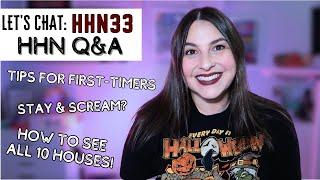 LET'S CHAT HHN33: Answering All Your HHN Questions - the Final Video Before Opening NIght!