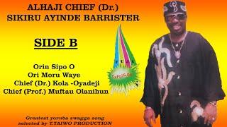 SIKIRU AYINDE BARRISTER- ORIN SIPO O (FUJI EXPLOSION ALBUM)