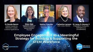 2022 STEMconnector / MWM Summit_ Panel: Employee Engagement as a Meaningful Strategy