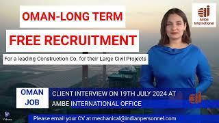 Oman Job Long Term - Free Recruitment - Client Interview on 19th July 2024