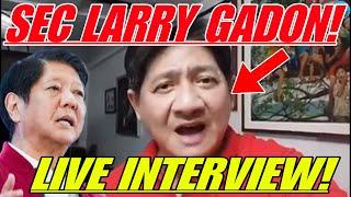 SEC LARRY GADON! HETO NA! LIVE INTERVIEW!!