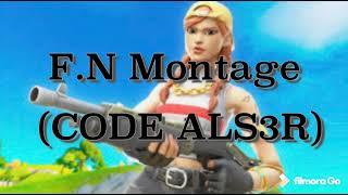 F.N Montage (CODE ALS3R)