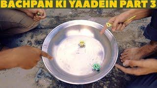 Bachpan Ki Yaadein Part 3 | DablewTee | WT