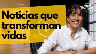  Noticias que transforman vidas | Reflexiones cristianas