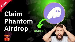 Don't miss Phantom Wallet Airdrop: Do these tasks to get free airdrop ️