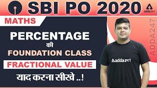 Percentage की Foundation Class | Maths for SBI PO 2020