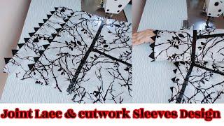 Cutwork Sleeves Design With Joint Lace l Beautiful Cutwork Sleeves Design l Sleeves Design