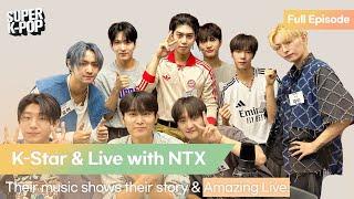 K-Star & Live with NTX. Their music shows their story & Amazing Live.