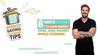 8 Ways to Save Energy, Time, and Money While Cooking | Energy Saving Cooking Tips | Akis Petretzikis