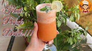 Fruit Punch Drink Recipe| How to make fruit punch | Only 5 ingredients Drink Recipe