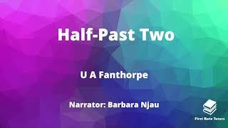 "Half-Past Two" by U A Fanthorpe: IGCSE Analysis & Annotations! | Edexcel IGCSE English Revision