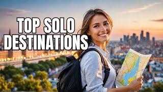 Expert Traveler Shares Top 10 Solo Travel Destinations