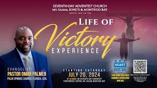 Life of Victory Experience || with Pastor Omar Palmer || July 30, 2024