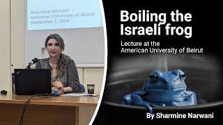 Asymmetrical Warfare: How to boil the Israeli frog