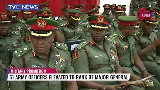 51 Army Officers Elevated To Rank Of Major General
