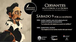 Andrés Trapiello y Espido Freire en las Jornadas Cervantinas