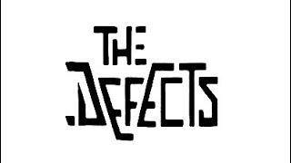 The Defects - Dead To Me