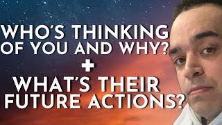 All Signs! Who’s Thinking Of YOU And Their Future Actions Towards You? TIMELESS