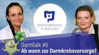 Ab wann zur sollte ich zur Darmkrebsvorsorge? – DarmTalk #6