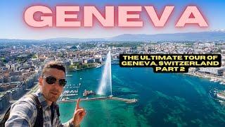 Geneva Travel Guide 2024: Top Attractions & Hidden Gems (Part 2) Switzerland 