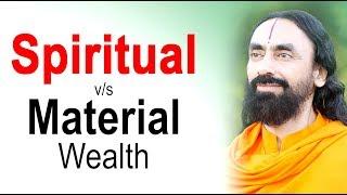 Why Spiritual Wealth is More Important than Material Wealth? | Swami Mukundananda