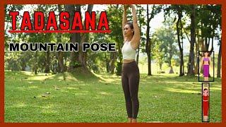 How to do Mountain Pose, Tadasana with Some Health Benefits