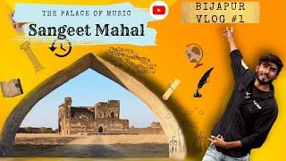 Sangeet Mahal: A Vlog on the 16th Century Court of Music and Festivities/Bijapur/ Adilshahi monument