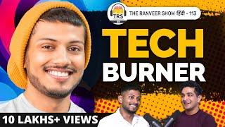 ⁠Tech Burner aka Shlok Srivastava - YouTube, Money, Relationship on The Ranveer Show हिंदी 113