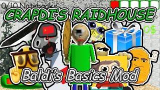 Crapdi's Raidhouse - Raldi's ripoff - Baldi's Basics Mod