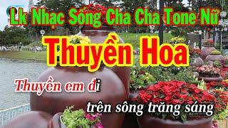 Karaoke Liên Khúc Nhạc Sống Cha Cha Tone Nữ | Thuyền Hoa | Đám Cưới Trên Đường Quê