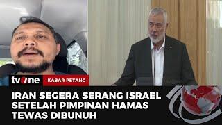 Pemimpin Tertinggi Iran Perintahkan untuk Menyerang Israel | Kabar Petang tvOne