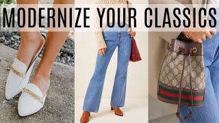 6 Tips to Update Your Classic Wardrobe | How to Look Fresh & Modern Over 40