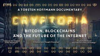 Cryptopia | BITCOIN MOVIE | Award Winning Documentary | Full Length