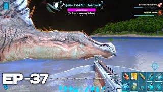 Ark Mobile Easy Spino Taming | Spino Location | Spino trap | Spino Ability | Hardcore-Brutal Ep - 37