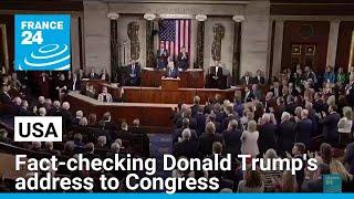 Fact-checking Donald Trump's address to the United States Congress • FRANCE 24 English